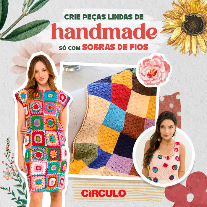 Crie peças lindas de handmade só com sobras de fios